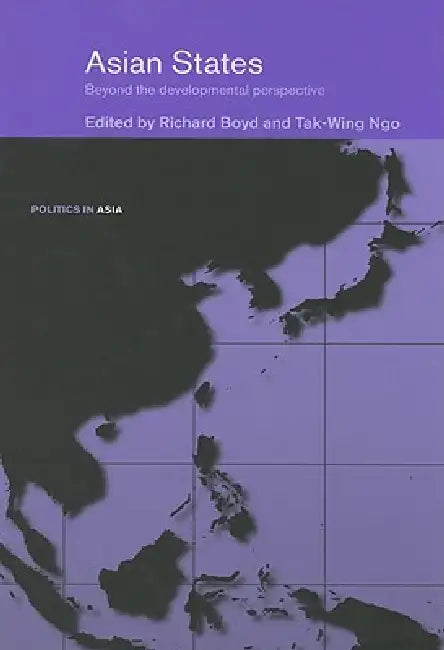 Buy Asian States (English, Richard Boyd | Tak-Wing Ngo) — BookShops.in