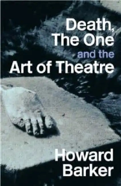 Buy Death, the One and the Art of Theatre (English, Howard Barker) — BookShops.in