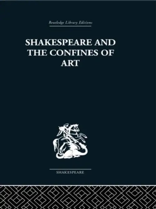 Shakespeare And The Confines Of Art – Philip Edwards Routledge Hardcover view 2