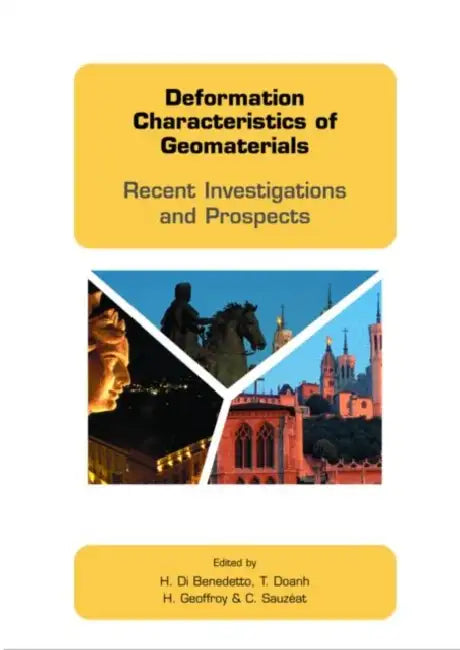 Deformation Characteristics of Geomaterials (English, Herve Di Benedetto)