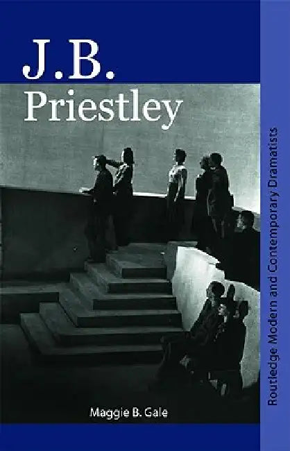 Buy J.B. Priestley (English, Maggie B. Gale) — BookShops.in