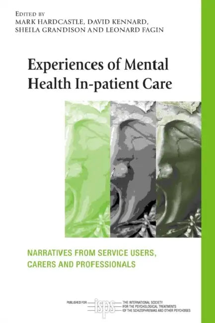 Buy Experiences of Mental Health In-patient Care | by Mark Hardcastle | David Kennard | Sheila Grandison | Routledge | by Mark Hardcastle | David Kennard | Sheila Grandison | Routledge | by Mark Hardcastle | David Kennard | Sheila Grandison | Routledge | by Mark Hardcastle | David Kennard | Sheila Grandison | Routledge | by Mark Hardcastle | David Kennard | Sheila Grandison | Routledge | by Mark Hardcastle | David Kennard | Sheila Grandison | Routledge | by Mark Hardcastle | David Kennard | Sheila G — BookShops.in