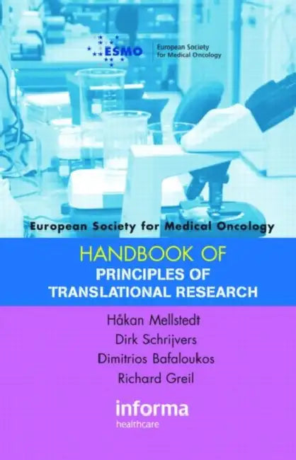 Buy Esmo Handbook on Principles of Translational Research (English, Mellstedt Håkan | Dirk Schrijvers | Dimitrios Bafaloukos) — BookShops.in