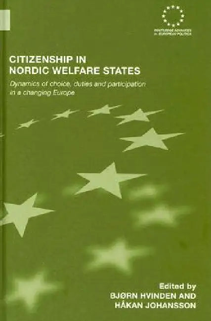 Buy Citizenship in Nordic Welfare States (English, Bjørn Hvinden | Håkan Johansson) — BookShops.in