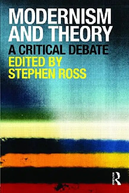 Buy Modernism and Theory (English, Stephen Ross) — BookShops.in