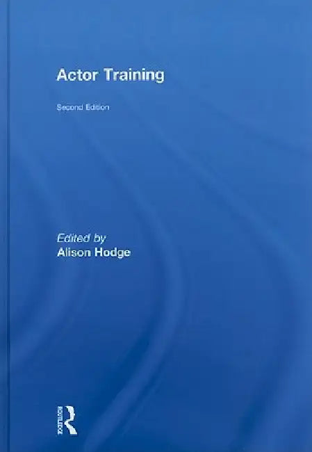Buy Actor Training (English, Alison Hodge) — BookShops.in