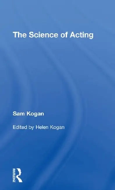 Buy The Science of Acting (English, Sam Kogan | Helen Kogan) — BookShops.in