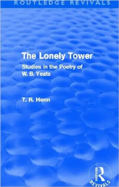 Buy The Lonely Tower (Routledge Revivals) (English, Thomas Rice Henn) — BookShops.in