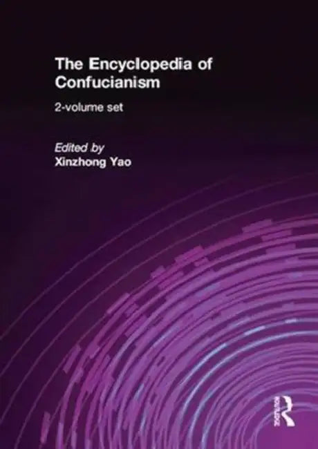 Buy The Encyclopedia of Confucianism (English, Harrell R. Rodgers) — BookShops.in