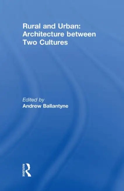 Buy Rural and Urban (English, Andrew Ballantyne) — BookShops.in