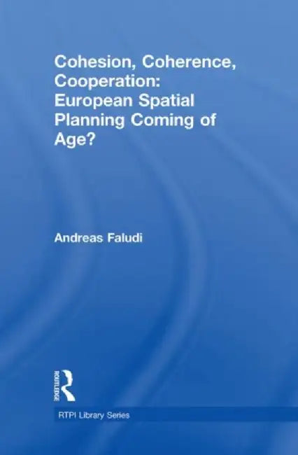 Buy Cohesion, Coherence, Cooperation (English, Andreas Faludi) — BookShops.in