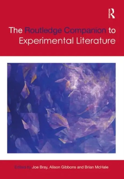 The Routledge Companion to Experimental Literature – Joe Bray view 3