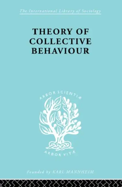 Theory of Collective Behaviour (English, Smelser Neil J.)