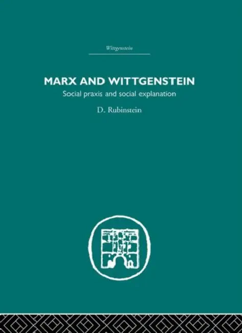 Buy Marx and Wittgenstein (English, D. Rubinstein) — BookShops.in