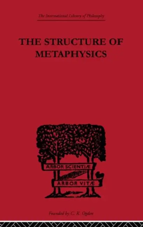 The Structure of Metaphysics – Lazerowitz Morris Routledge Edition view 2