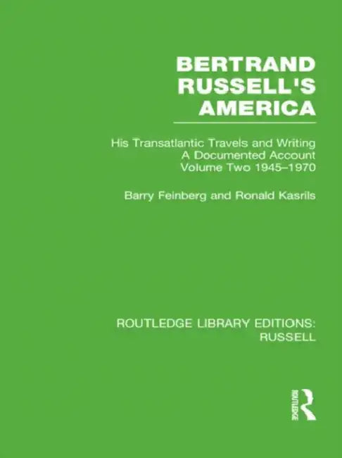 Buy Bertrand Russell's America (English, Barry Feinberg) — BookShops.in