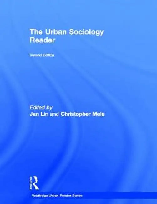 Buy The Urban Sociology Reader (English, Jan Lin | Christopher Mele) — BookShops.in