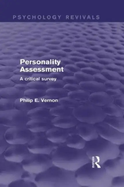 Personality Assessment (Psychology Revivals) (English, Philip E. Vernon)