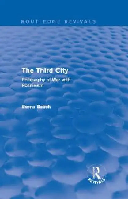 Buy The Third City (Routledge Revivals) (English, Borna Bebek) — BookShops.in