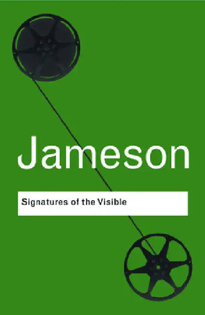 Buy Signatures of the Visible (English, Fredric Jameson) — BookShops.in