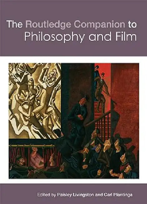Buy The Routledge Companion to Philosophy and Film (English, Paisley Livingston | Carl Plantinga) — BookShops.in