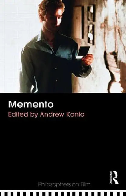 Buy Memento (Philosophers on Film) by Andrew Kania | Routledge Hardcover | Philosophy & Film Studies Book for Indian Students — BookShops.in