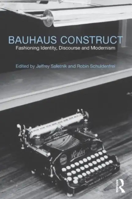 Buy Bauhaus Construct (English, Jeffrey Saletnik | Robin Schuldenfrei) — BookShops.in