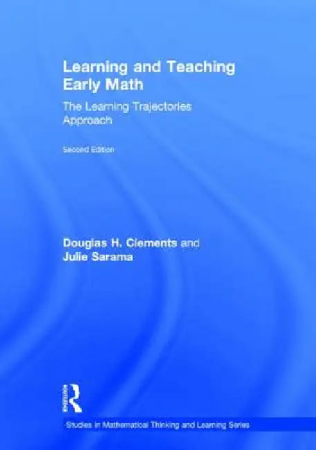 Buy Learning and Teaching Early Math (English, Douglas H. Clements | Julie Sarama) — BookShops.in