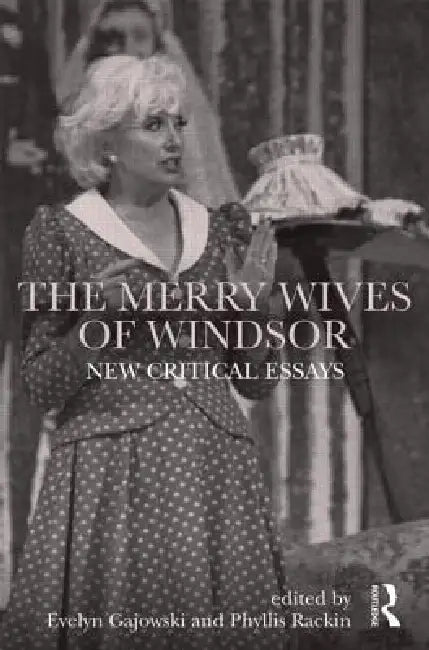 Buy The Merry Wives of Windsor (English, Evelyn Gajowski | Phyllis Rackin) — BookShops.in
