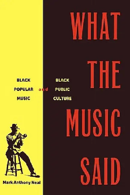 What the Music Said (English, Neal Mark Anthony)