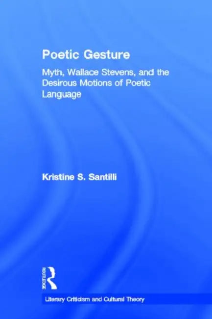 Buy Poetic Gesture (English, Kristine S. Santilli) — BookShops.in