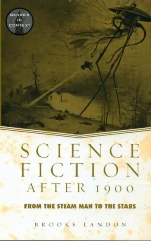 Science Fiction After 1900 by Brooks Landon – Routledge Hardback view 2