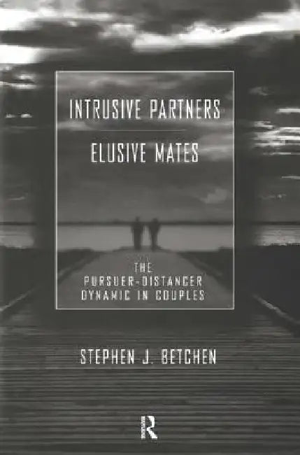 Buy Intrusive Partners - Elusive Mates (English, Stephen J. Betchen) — BookShops.in