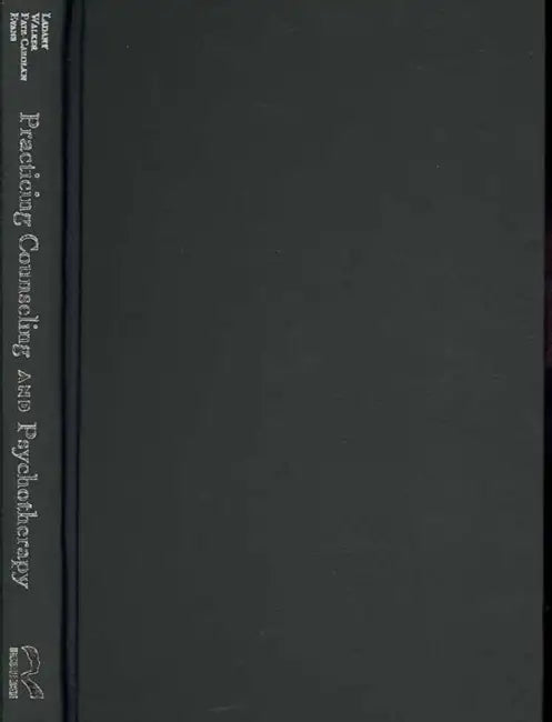 Buy Practicing Counseling and Psychotherapy (English, Nicholas Ladany | Jessica A. Walker | Lia M. Pate-Carolan) — BookShops.in