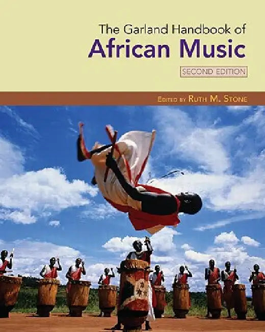 Buy The Garland Handbook of African Music [With CD] (English, Ruth M. Stone) — BookShops.in