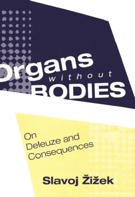 Buy Organs Without Bodies (English, Slavoj Zizek) — BookShops.in