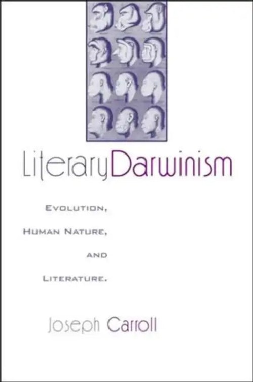 Literary Darwinism by Joseph Carroll – Evolutionary Literary Criticism Book view 2