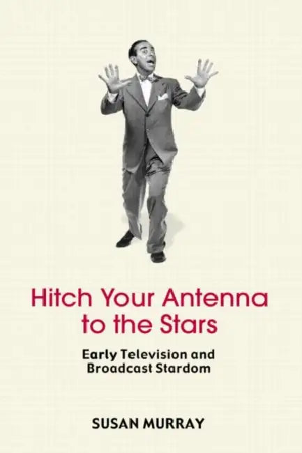 Hitch Your Antenna to the Stars (English, Susan Murray)