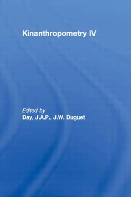 Buy Kinanthropometry IV (English, J.A.P. Day) — BookShops.in