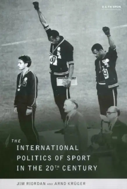 Buy The International Politics of Sport in the Twentieth Century (English, Professor Jim Riordan | Jim Riordan) — BookShops.in
