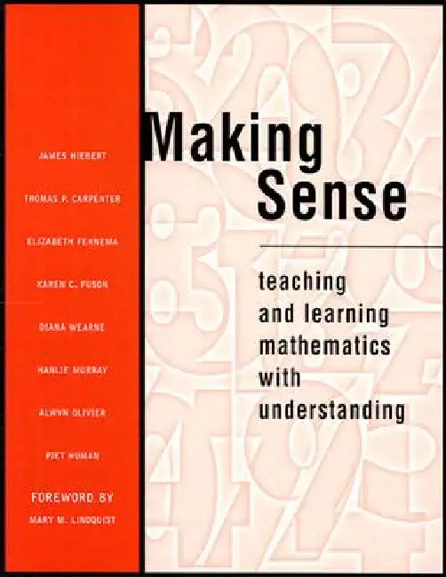 Making Sense (English, James Hiebert | Thomas P. Carpenter | Elizabeth Fennema)