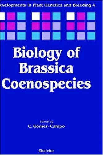 Buy Biology of Brassica Coenospecies (English, C. Gomez-Campo) — BookShops.in