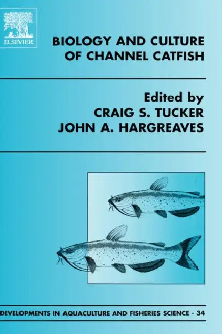Buy Biology and Culture of Channel Catfish (English, C. S. Tucker | J. a. Hargreaves) — BookShops.in
