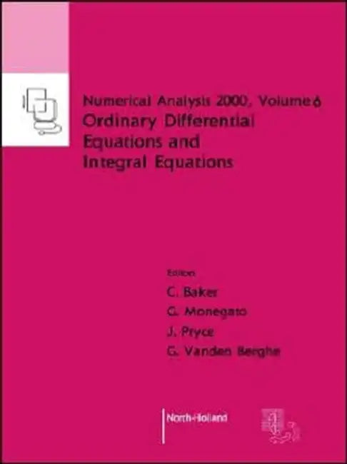 Buy Ordinary Differential Equations and Integral Equations (English, C. T. H. Baker | G. Monegato | G. Vanden Berghe) — BookShops.in