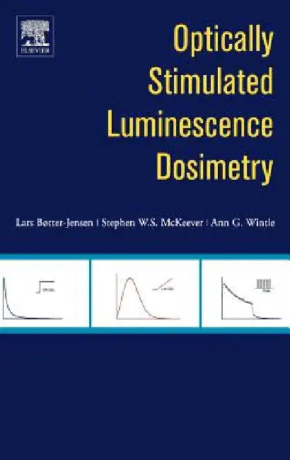 Optically Stimulated Luminescence Dosimetry (English, L. Boetter-Jensen | S. W. S. McKeever | A. G. Wintle)