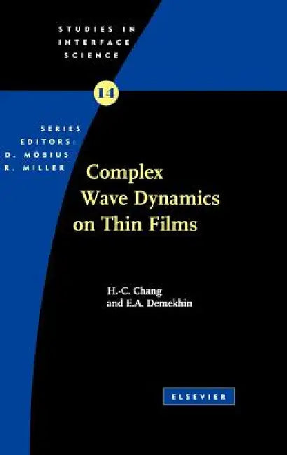 Buy Complex Wave Dynamics on Thin Films (English, Hen-Hong Chang | E. a. Demekhin) — BookShops.in