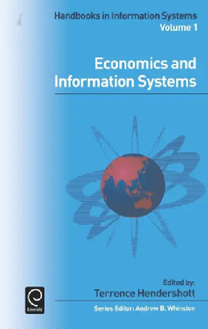Buy Economics and Information Systems (English, Terrence Hendershott | Andrew B. Whinston) — BookShops.in