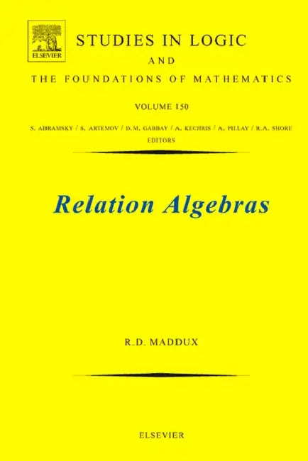Buy Relation Algebras (English, Roger Duncan Maddux) — BookShops.in