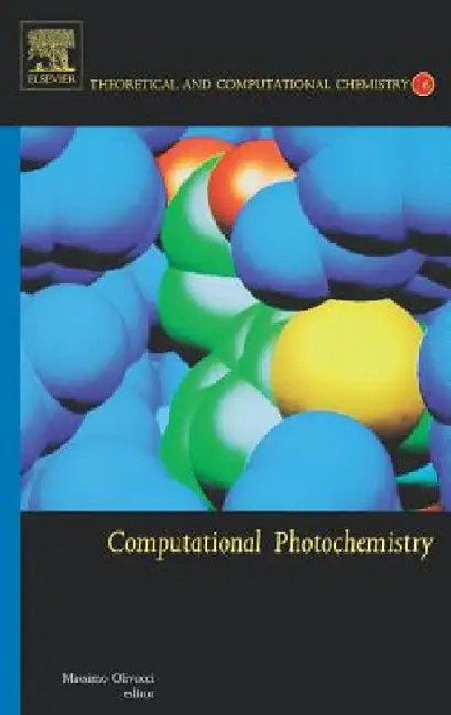Computational Photochemistry by Massimo Olivucci – Elsevier Science view 2