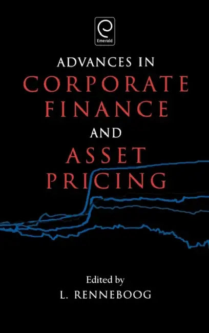 Advances in Corporate Finance and Asset Pricing (English, Luc Renneboog)